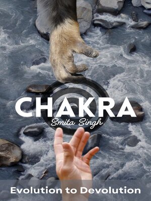 cover image of Chakra--Evolution to Devolution